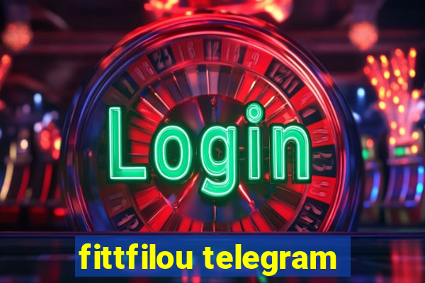 fittfilou telegram